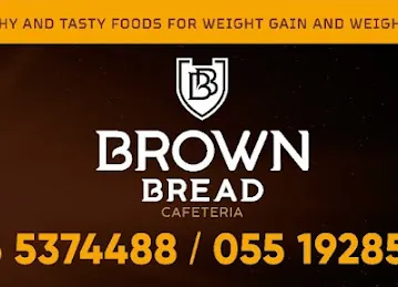 BROWN BREAD HEALTHY EATERY
