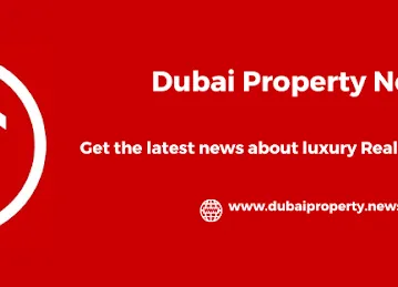 Dubai Property News