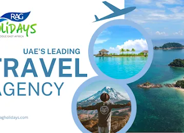 RAG Holidays | Leading Travel Agency in Dubai, UAE